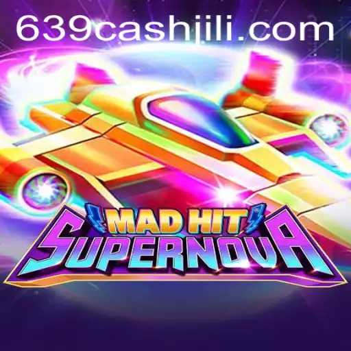 MadHitSupernova: A Cosmic Gaming Experience with the 639cash Bonus