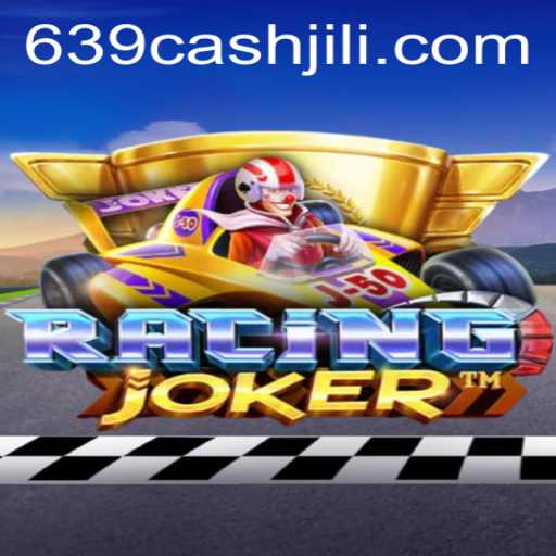 Explore the Thrilling World of RacingJoker and Unlock the Secrets of 639cash